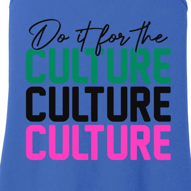 Juneteenth Aka Do It For The Culture Cool Gift Ladies Essential Tank