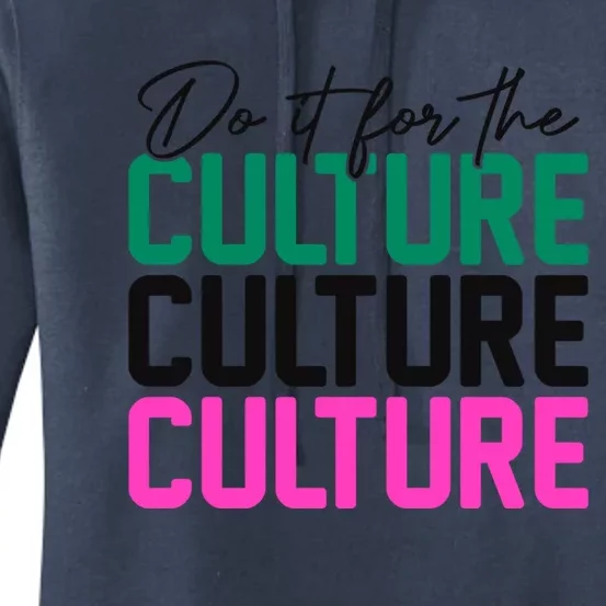 Juneteenth Aka Do It For The Culture Cool Gift Women's Pullover Hoodie