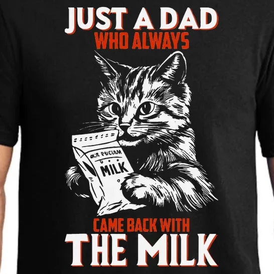 Just A Dad Who Always Came Back With The Milk Cat Theme Pajama Set