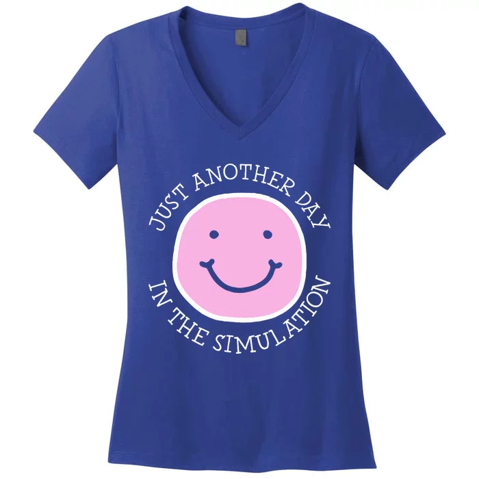 Just Another Day In The Simulation Women's V-Neck T-Shirt