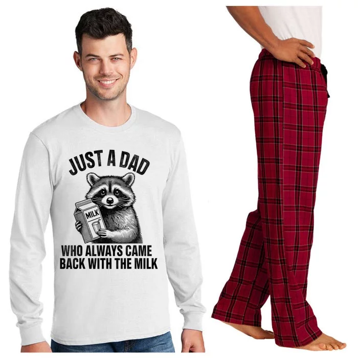 Just A Dad Who Always Came Back With The Milk Funny Raccoon Long Sleeve Pajama Set