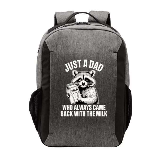 Just A Dad Who Always Came Back With The Milk Funny Raccoon Vector Backpack