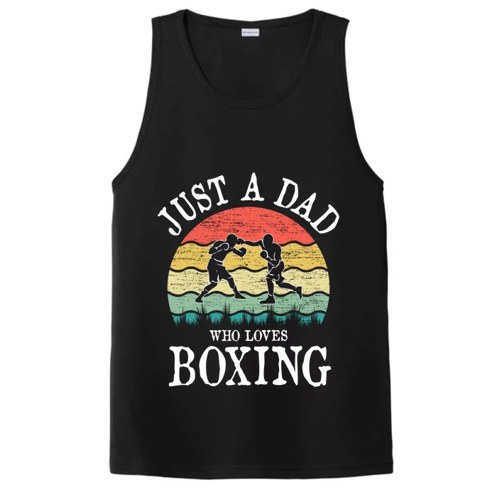 Just A Dad Who Loves Boxing Gift Performance Tank