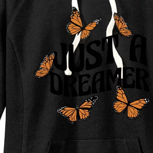 Just A Dreamer Butterfly Cute Gift Women's Fleece Hoodie