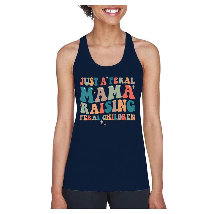 Just A Feral Mama Raising Feral Children Groovy Mom Women's Racerback Tank