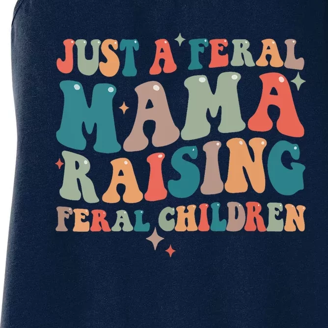 Just A Feral Mama Raising Feral Children Groovy Mom Women's Racerback Tank