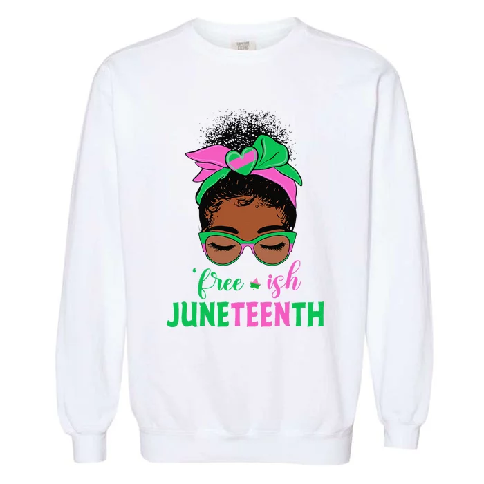 Juneteenth Aka Free-ish Since 1865 Independence Day Garment-Dyed Sweatshirt