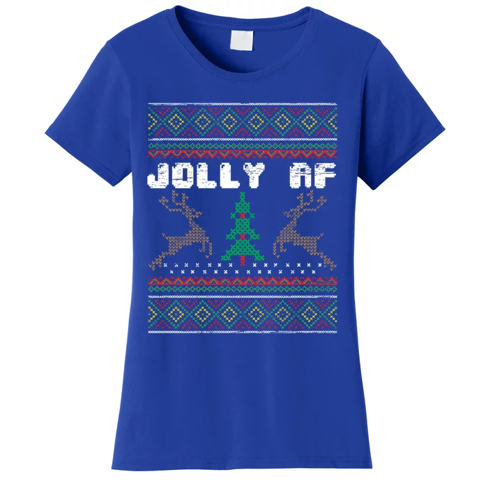 Jolly Af Funny Ugly Christmas Sweater Gift Women's T-Shirt