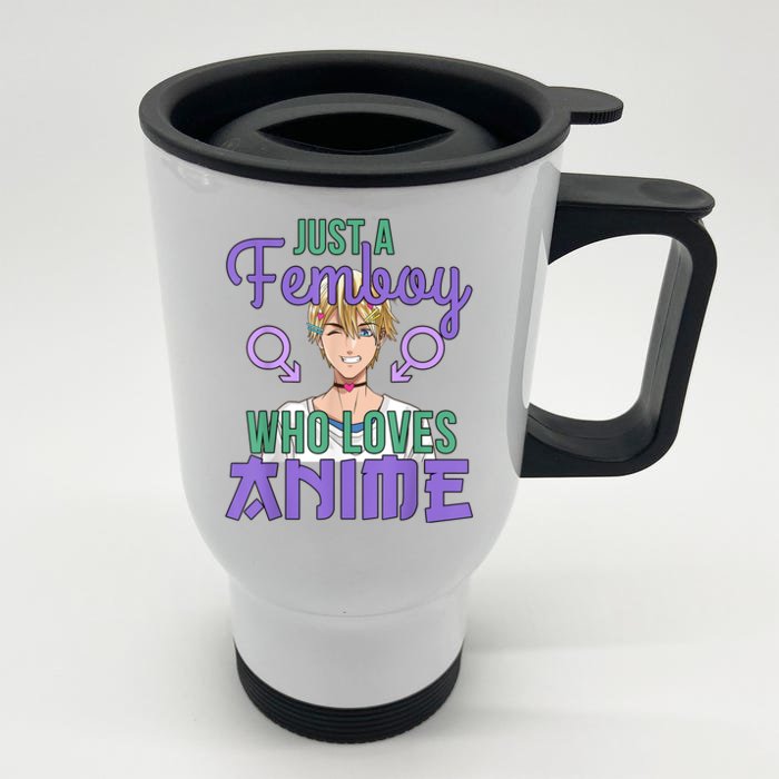 Just A Femboy Who Loves Anime Crossdressing Anime Boy Front & Back Stainless Steel Travel Mug