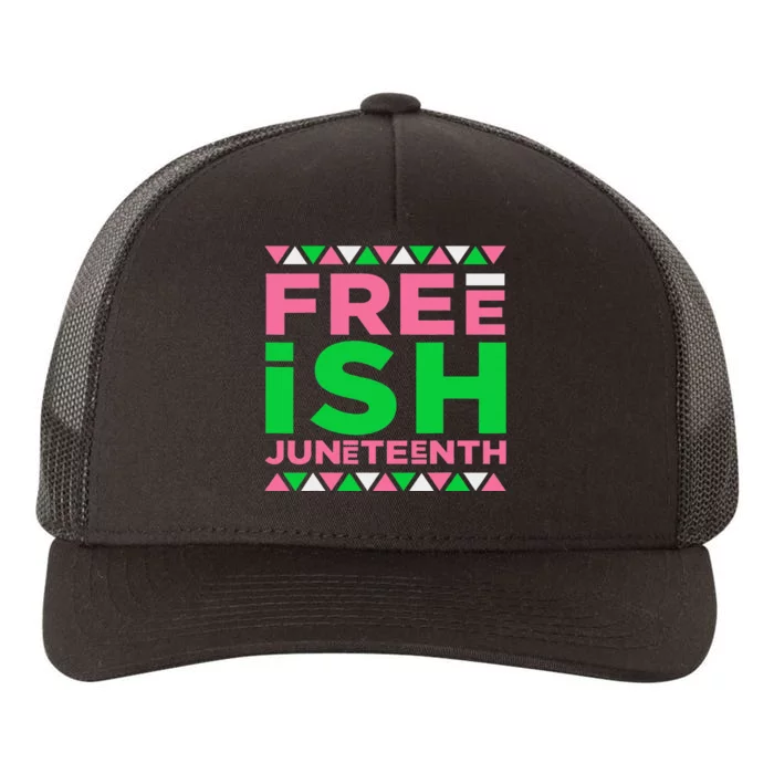 Juneteenth aka Freeish Since 1865 Independence Day Yupoong Adult 5-Panel Trucker Hat