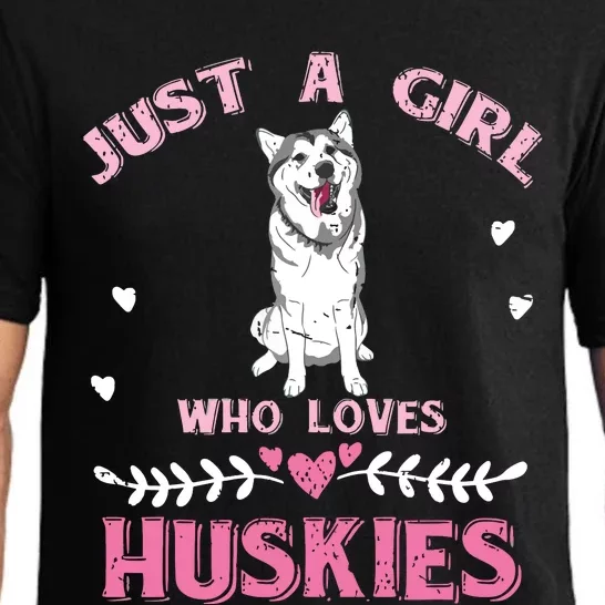 Just A Girl Who Loves Huskies Dog Lover Women Girl Husky Pajama Set