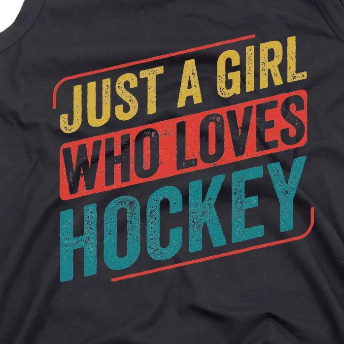 Just A Girl Who Loves Hockey Funny Ice Hockey Tank Top