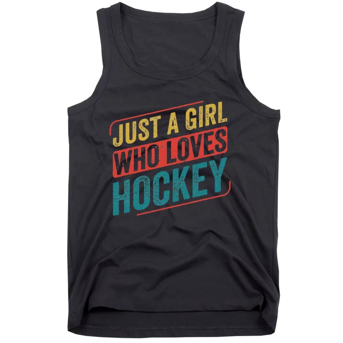 Just A Girl Who Loves Hockey Funny Ice Hockey Tank Top