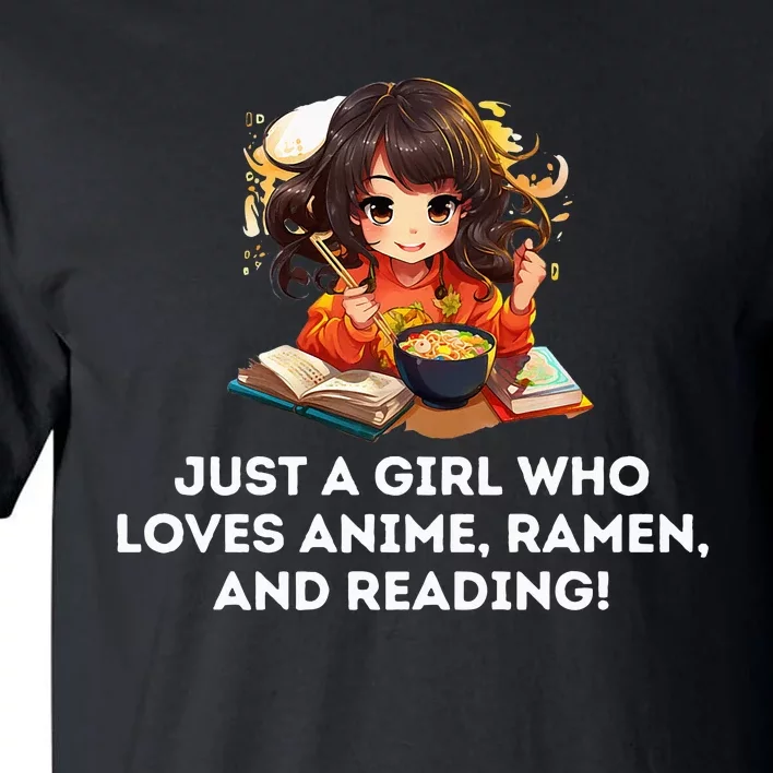 Just a Girl Who Loves Anime Ra and Reading Tall T-Shirt