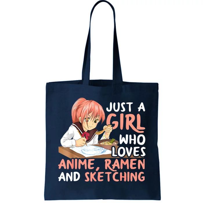 Just A Girl Who Loves Anime Ramen And Sketching Teen Girls Tote Bag