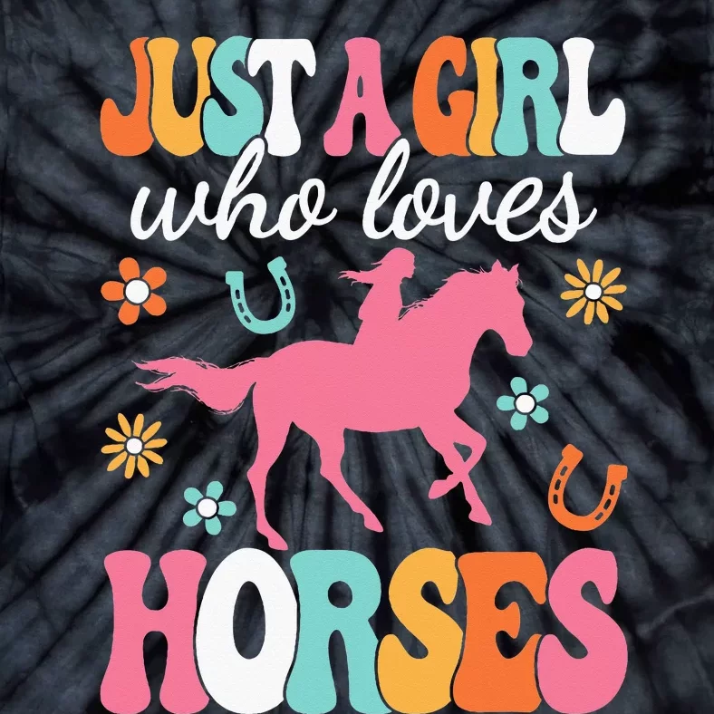 Just A Girl Who Loves Horses Horse Lover Tie-Dye T-Shirt