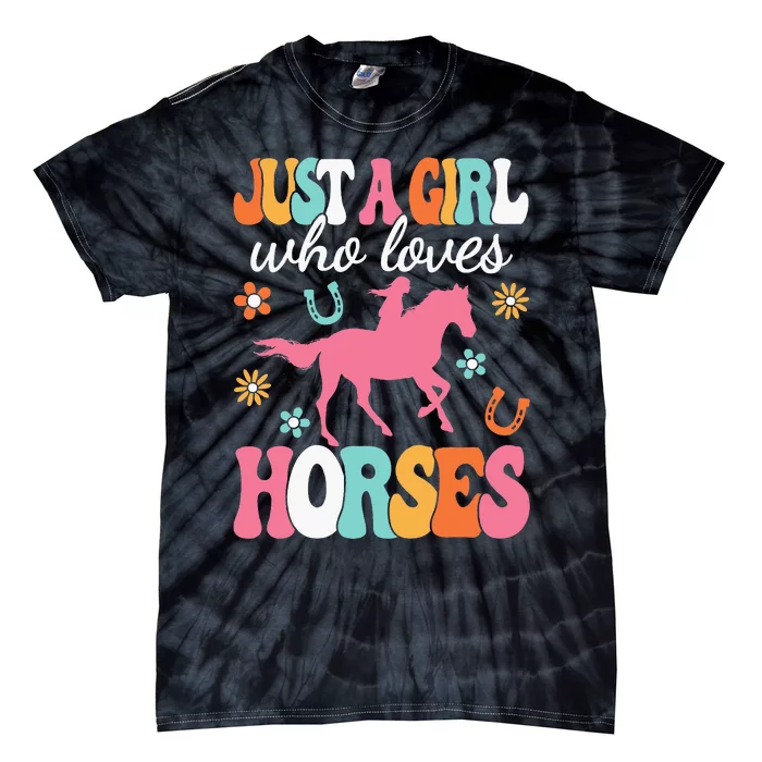 Just A Girl Who Loves Horses Horse Lover Tie-Dye T-Shirt