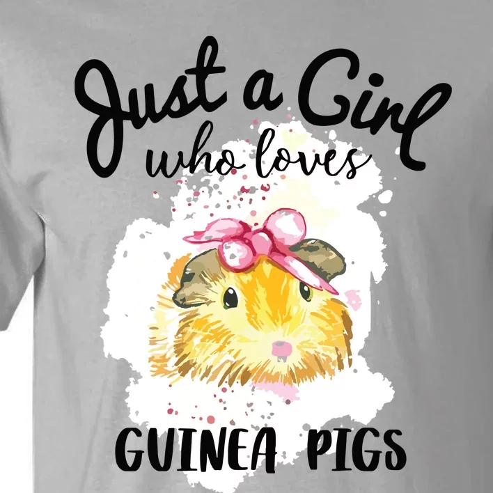 Just A Girl Who Loves Guinea Pigs Shirts Animal Lover Gift Tall T-Shirt