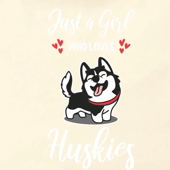 Just A Girl Who Loves Huskies Dog Owner Women Pet Husky Zip Tote Bag