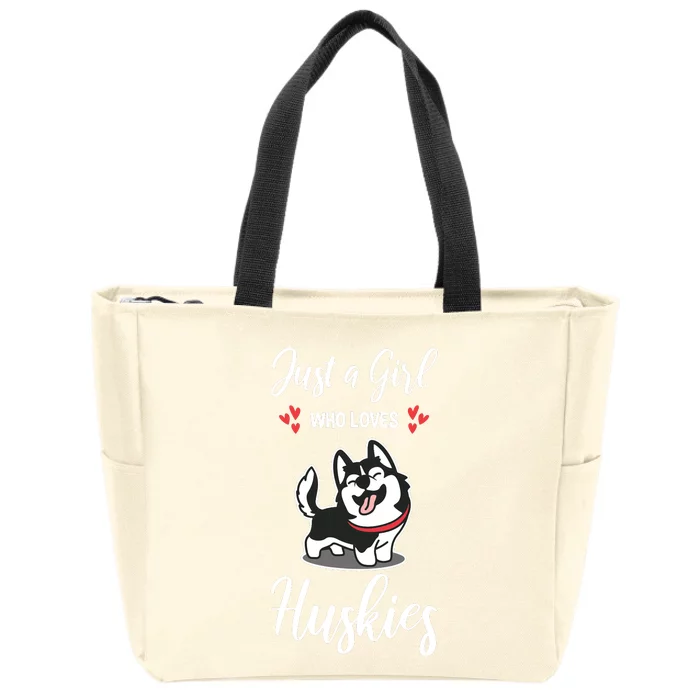 Just A Girl Who Loves Huskies Dog Owner Women Pet Husky Zip Tote Bag