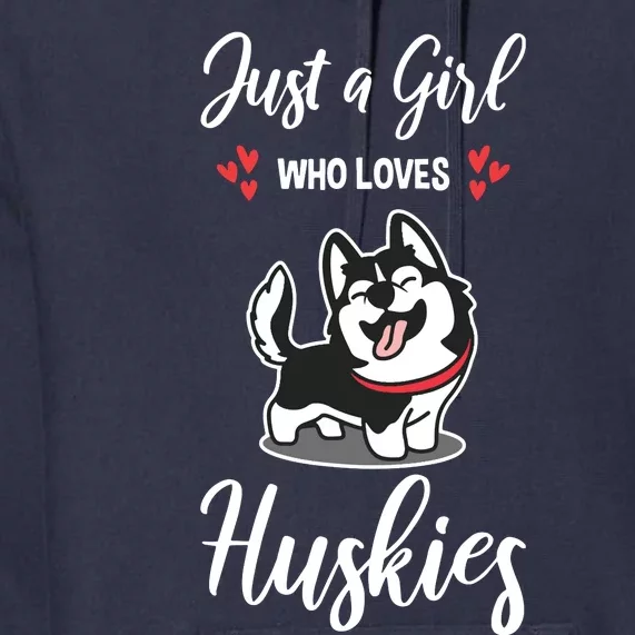 Just A Girl Who Loves Huskies Dog Owner Women Pet Husky Premium Hoodie