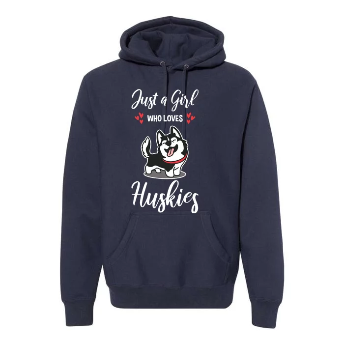 Just A Girl Who Loves Huskies Dog Owner Women Pet Husky Premium Hoodie