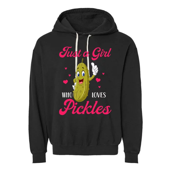 Just A Girl Who Loves Pickles Vegan Garment-Dyed Fleece Hoodie