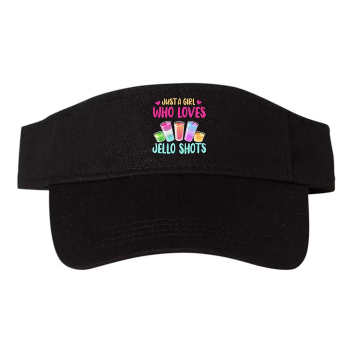 Just A Girl Who Loves Jello Shots Funny Drinking Gift Valucap Bio-Washed Visor