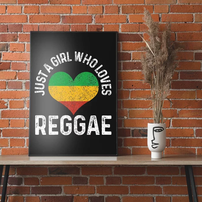 Just A Girl Who Loves Reggae Music Rastafari Rasta Gift Poster