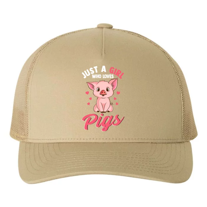 Just A Girl Who Loves Pigs Hog Lover Cute Farmer Women Gift Yupoong Adult 5-Panel Trucker Hat