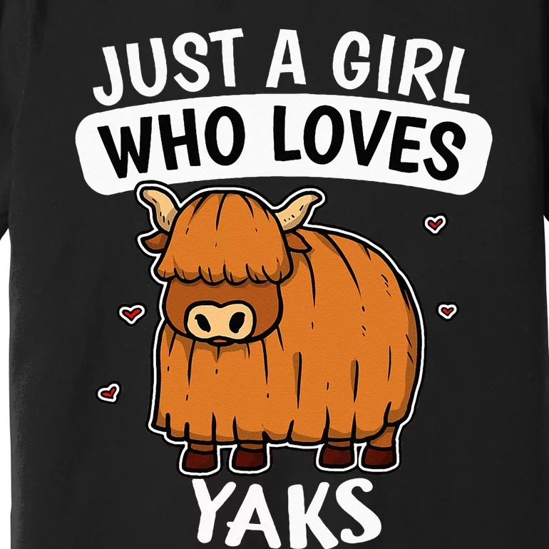 Just A Girl Who Loves Yaks Cute Bull Yak Costume Premium T-Shirt