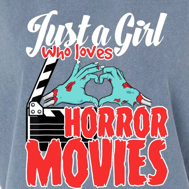 Just A Girl Who Loves Horror Movies And Chill A Scream Queen Garment-Dyed Women's Muscle Tee