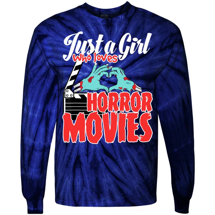 Just A Girl Who Loves Horror Movies And Chill A Scream Queen Tie-Dye Long Sleeve Shirt