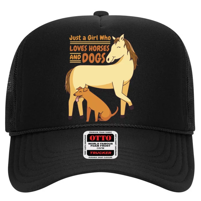 Just A Girl Who Loves Horses And Dogs High Crown Mesh Trucker Hat