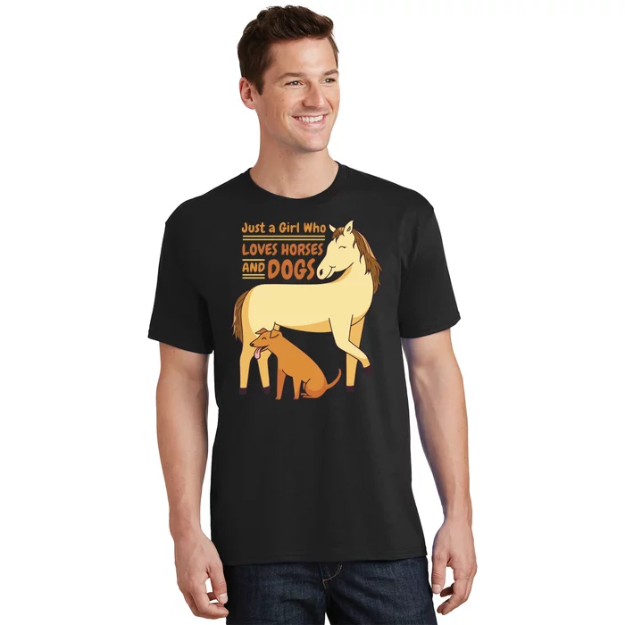 Just A Girl Who Loves Horses And Dogs T-Shirt