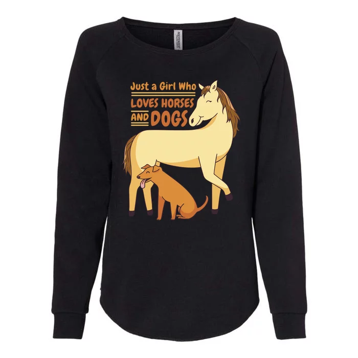 Just A Girl Who Loves Horses And Dogs Womens California Wash Sweatshirt