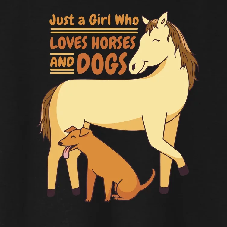 Just A Girl Who Loves Horses And Dogs Women's Crop Top Tee