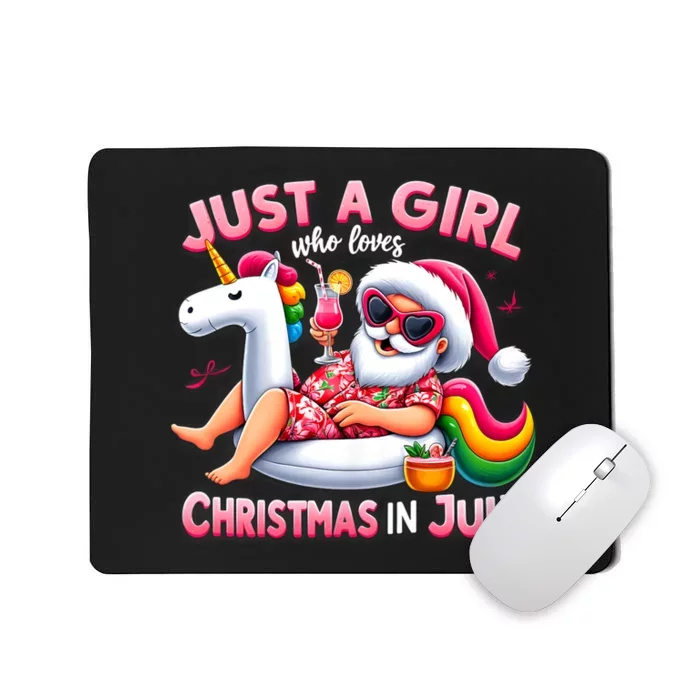 Just A Girl Who Loves Christmas In July Funny Santa Unicorn Mousepad