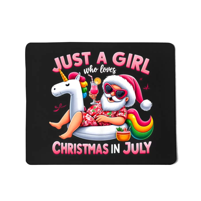 Just A Girl Who Loves Christmas In July Funny Santa Unicorn Mousepad