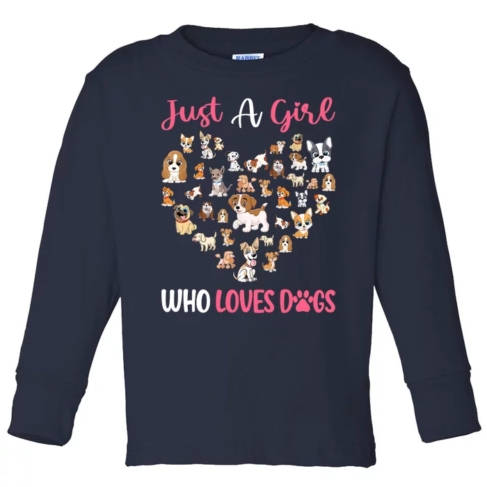 Just A Girl Who Loves Dogs Fun Dog Puppy Lover Toddler Long Sleeve Shirt