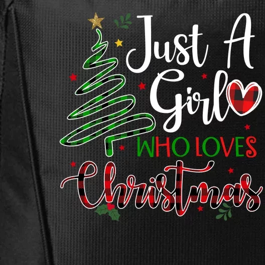 Just A Girl Who Loves Christmas Festive City Backpack