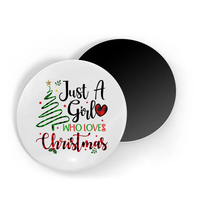 Just A Girl Who Loves Christmas Festive Magnet