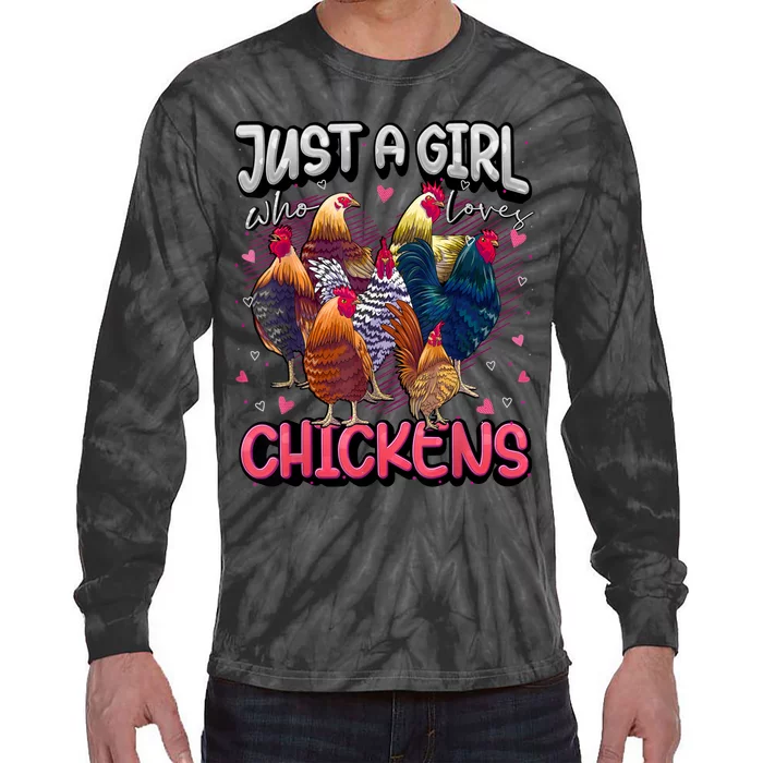 Just A Girl Who Loves Chickens Cute Chicken Lover Farmers Tie-Dye Long Sleeve Shirt