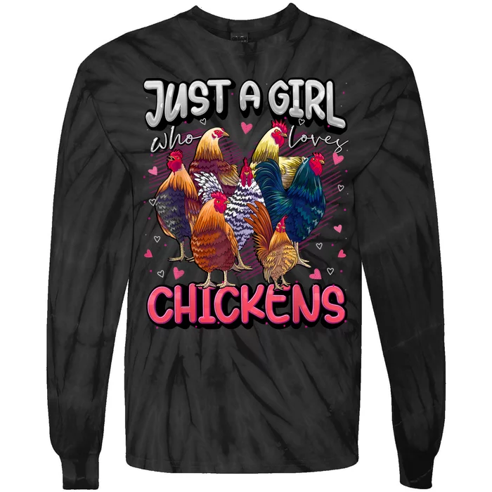 Just A Girl Who Loves Chickens Cute Chicken Lover Farmers Tie-Dye Long Sleeve Shirt