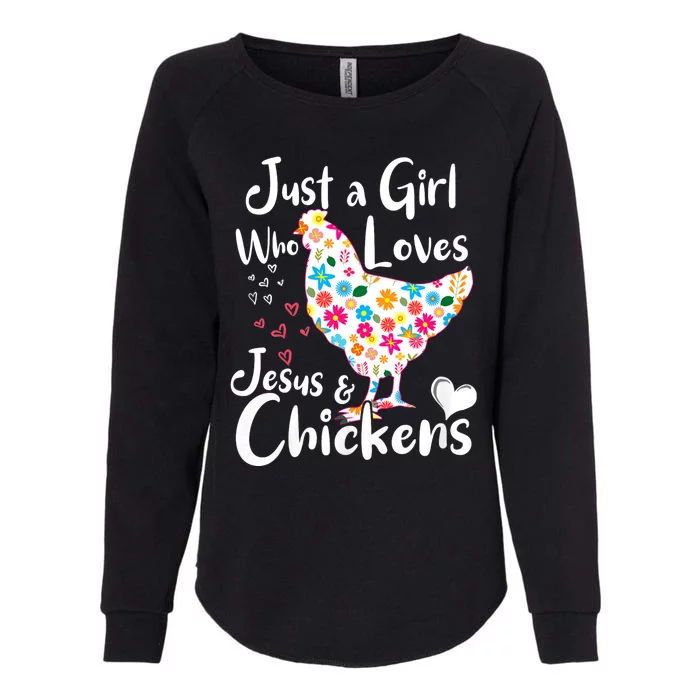 Just A Girl Who Loves Jesus And Chickens Whisperer Womens California Wash Sweatshirt