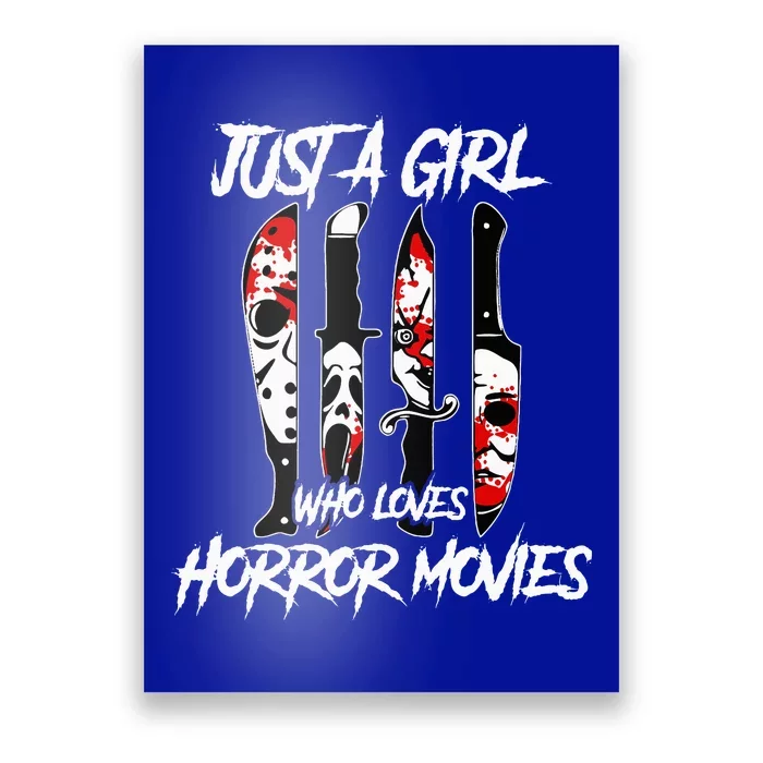 Just A Girl Who Loves Horror Movies Characters In Knives Poster