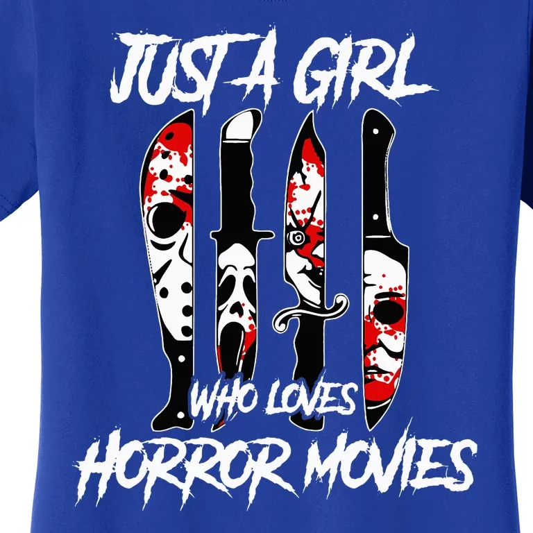 Just A Girl Who Loves Horror Movies Characters In Knives Women's T-Shirt