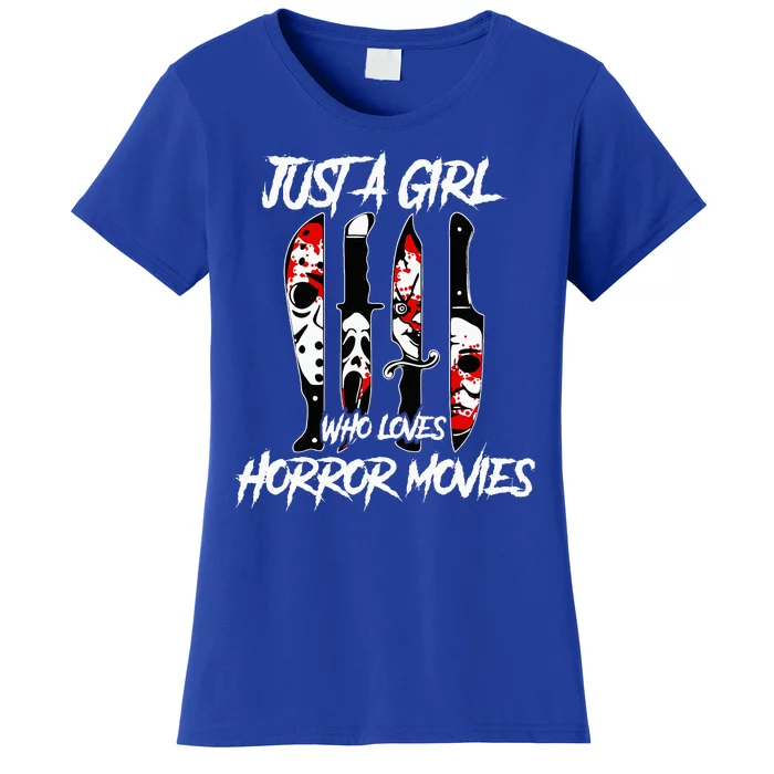 Just A Girl Who Loves Horror Movies Characters In Knives Women's T-Shirt