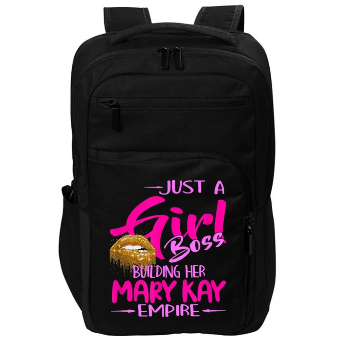 Just A Girl Boss Building Her Mary Kay Empire Gift For Women Impact Tech Backpack