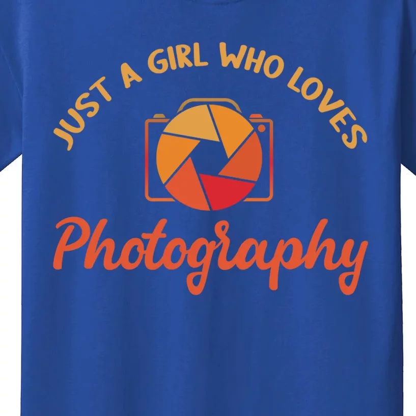 Just A Girl Who Loves Photography Cute Gift Photographer Gift Kids T-Shirt